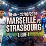 01h45-ngay-22-8-marseille-vs-strasbourg