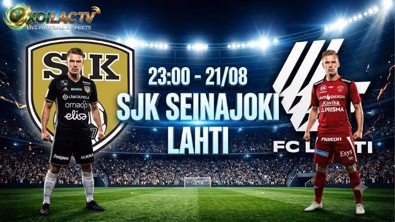nhan-dinh-tran-dau-23h00-ngay-21-8-sjk-seinajoki-vs-lahti