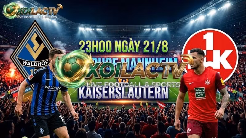 nhan-dinh-tran-dau-23h00-ngay-21-8-waldhof-mannheim-vs-kaiserslautern